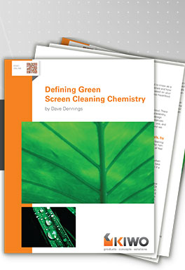 Free Report: Defining Green Screen Cleaning Chemistry