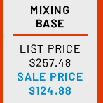 Mixing
Base
List Price:
$257.48

Sale Price:
$124.88