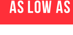 As Low As