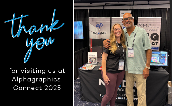 Join us at AlphaGraphics Connect 2025 - July 9-11: Booth #1108