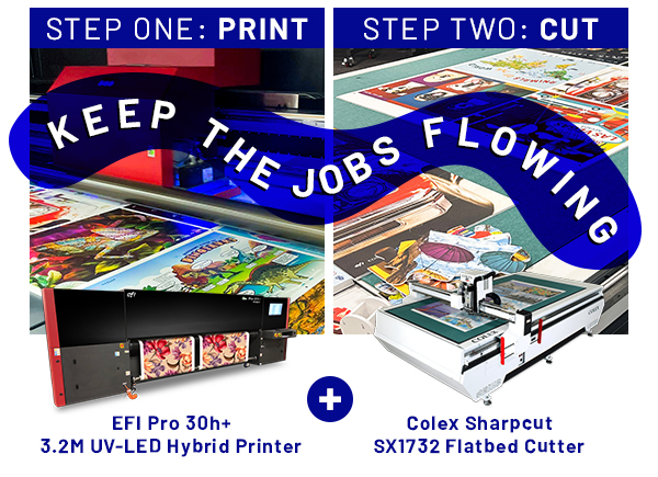 EFI Pro 30h+ + Colex Sharpcut SX1732 - The Ultimate Print and Cut Workflow